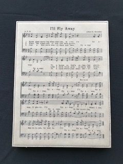 I'll Fly Away- Leatherette Plaque